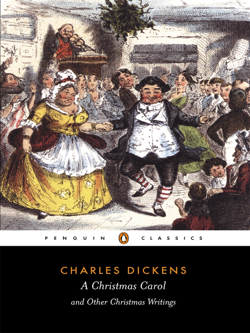 Title details for A Christmas Carol and Other Christmas Writings by Charles Dickens - Available